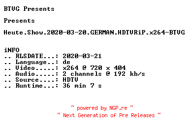 NFO for the release Heute.Show.2020-03-20.GERMAN.HDTVRiP.x264-BTVG by BTVG
