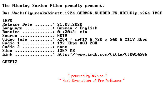 NFO for the release Das.Wachsfigurenkabinett.1924.GERMAN.SUBBED.FS.HDTVRip.x264-TMSF by TMSF
