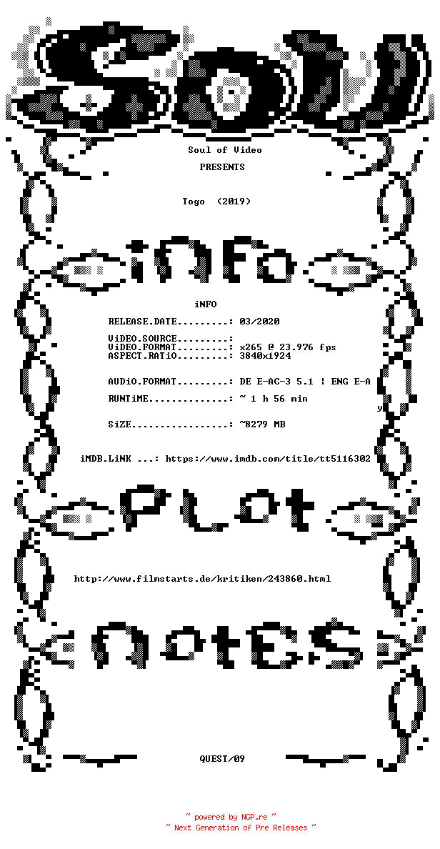 NFO for the release Togo.2019.GERMAN.DL.HDR.2160p.WEBRip.x265-SOV by SOV