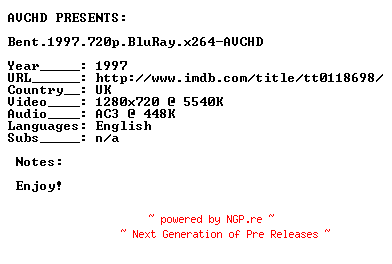 NFO for the release Bent.1997.720p.BluRay.x264-AVCHD by AVCHD
