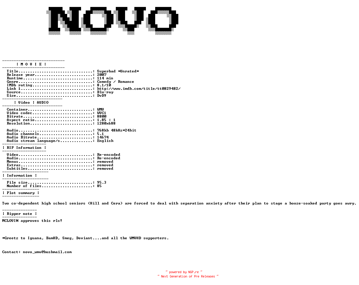 NFO for the release Superbad.Unrated.2007.Bluray.VC1.720P.5.1.WMV-NOVO by NOVO