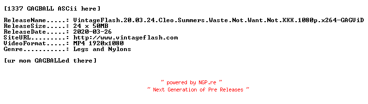 NFO for the release VintageFlash.20.03.24.Cleo.Summers.Waste.Not.Want.Not.XXX.1080p.x264-GAGViD by GAGViD
