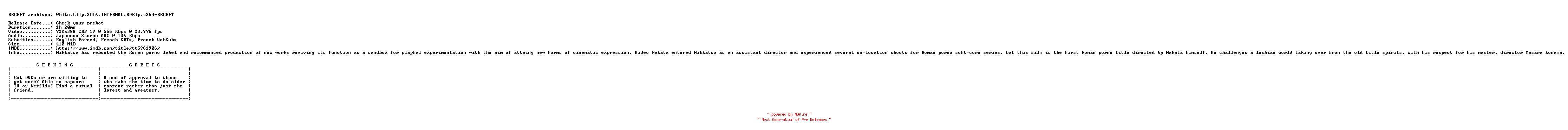 NFO for the release White.Lily.2016.iNTERNAL.BDRip.x264-REGRET by REGRET