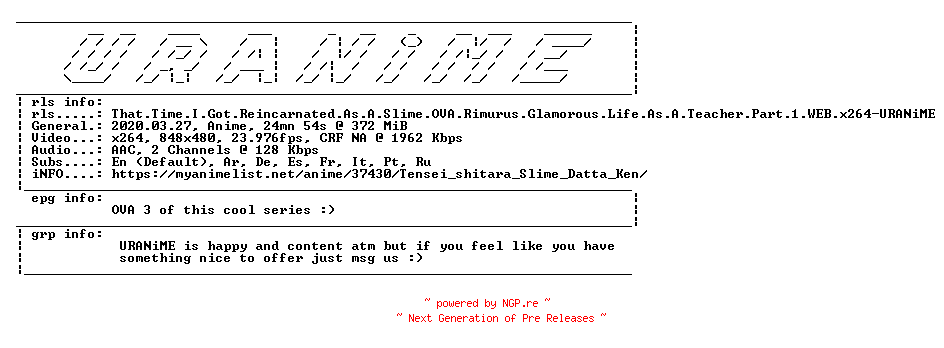 NFO for the release That.Time.I.Got.Reincarnated.As.A.Slime.OVA.Rimurus.Glamorous.Life.As.A.Teacher.Part.1.WEB.x264-URANiME by URANiME