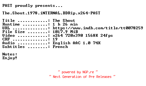 NFO for the release The.Shout.1978.iNTERNAL.BDRip.x264-PAST by PAST