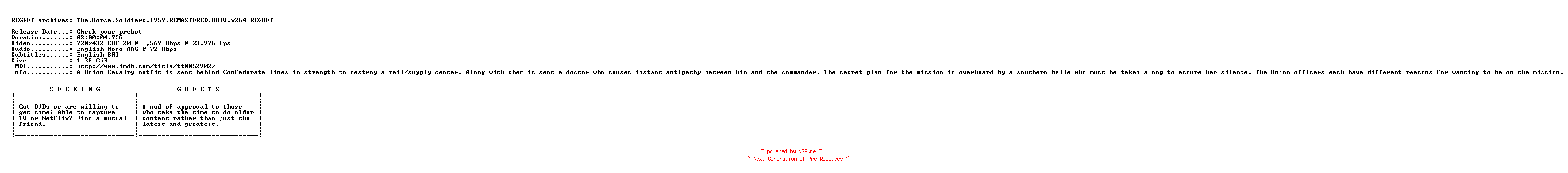 NFO for the release The.Horse.Soldiers.1959.REMASTERED.HDTV.x264-REGRET by REGRET