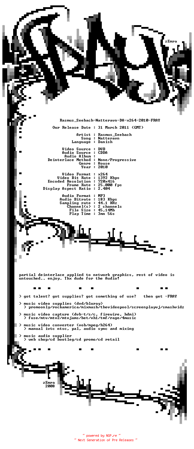 NFO for the release Rasmus_Seebach-Natteravn-DA-x264-2010-FRAY by FRAY