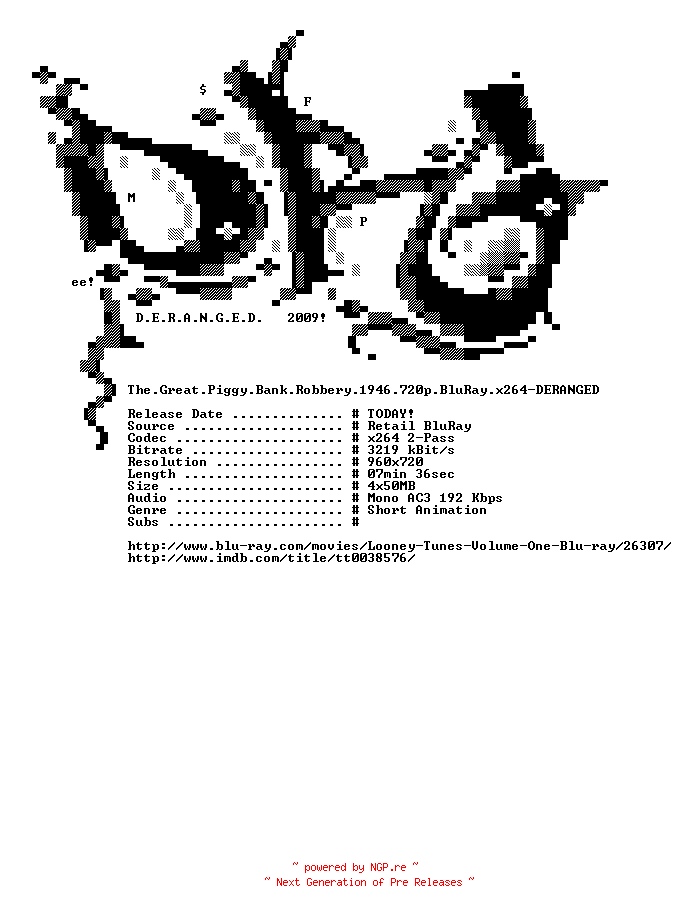 NFO for the release The.Great.Piggy.Bank.Robbery.1946.720p.BluRay.x264-DERANGED by DERANGED