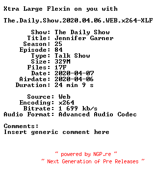 NFO for the release The.Daily.Show.2020.04.06.WEB.x264-XLF by XLF