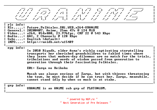 NFO for the release Future.Folktales.E01.WEB.x264-URANiME by URANiME