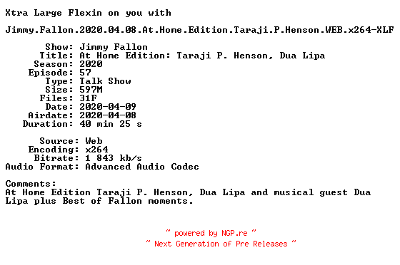 NFO for the release Jimmy.Fallon.2020.04.08.At.Home.Edition.Taraji.P.Henson.WEB.x264-XLF by XLF