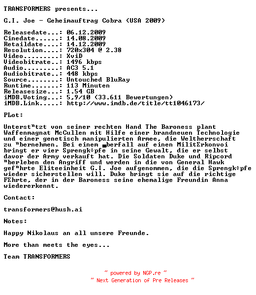 NFO for the release G.I.Joe.Geheimauftrag.Cobra.German.AC3.BDRip.XviD-TRANSFORMERS by TRANSFORMERS
