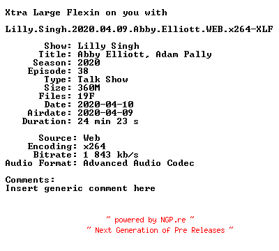 NFO for the release Lilly.Singh.2020.04.09.Abby.Elliott.WEB.x264-XLF by XLF