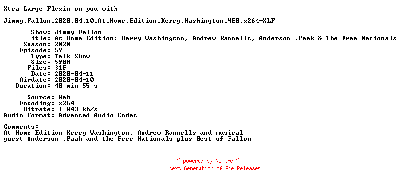 NFO for the release Jimmy.Fallon.2020.04.10.At.Home.Edition.Kerry.Washington.WEB.x264-XLF by XLF