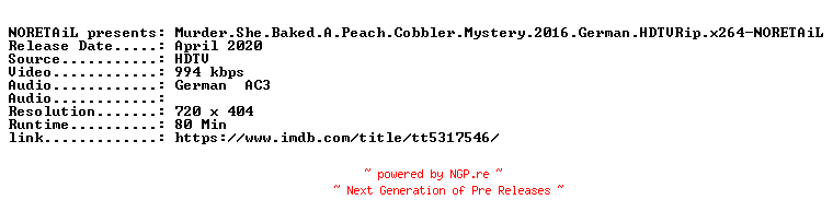 NFO for the release Murder.She.Baked.A.Peach.Cobbler.Mystery.2016.German.HDTVRip.x264-NORETAiL by NORETAiL