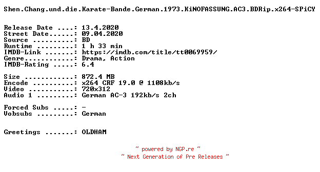NFO for the release Shen.Chang.und.die.Karate-Bande.German.1973.KiNOFASSUNG.AC3.BDRip.x264-SPiCY by SPiCY