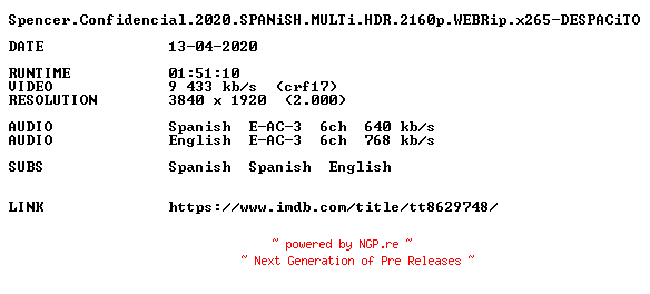 NFO for the release Spencer.Confidencial.2020.SPANiSH.MULTi.HDR.2160p.WEBRip.x265-DESPACiTO by DESPACiTO