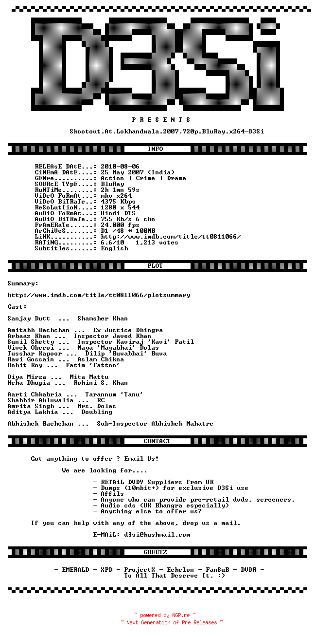 NFO for the release Shootout.At.Lokhandwala.2007.720p.BluRay.x264-D3Si by D3Si