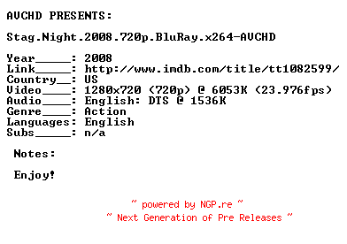 NFO for the release Stag.Night.2008.720p.BluRay.x264-AVCHD by AVCHD