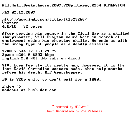 NFO for the release All.Hell.Broke.Loose.2009.720p.Bluray.X264-DIMENSION by DIMENSION
