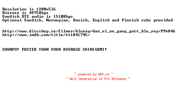 NFO for the release Dar.Vi.En.Gang.Gatt.SWEDiSH.2011.720p.BluRay.x264-SHUNPO by SHUNPO