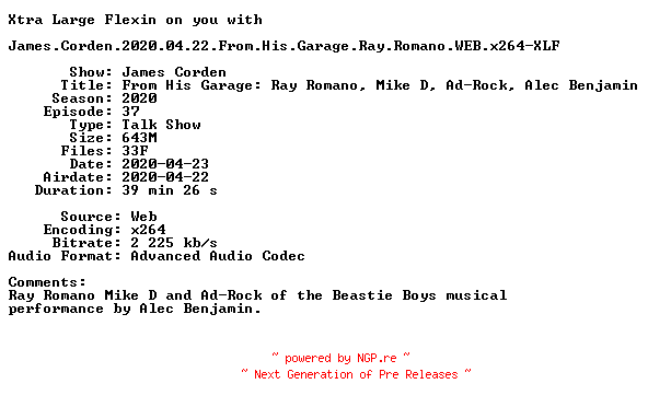 NFO for the release James.Corden.2020.04.22.From.His.Garage.Ray.Romano.WEB.x264-XLF by XLF