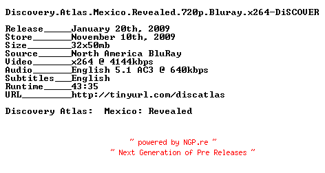 NFO for the release Discovery.Atlas.Mexico.Revealed.720p.Bluray.x264-DiSCOVER by DiSCOVER