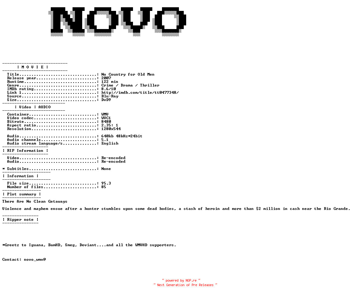 NFO for the release No.Country.For.Old.Men.2007.Bluray.VC1.720P.5.1.WMV-NOVO by NOVO