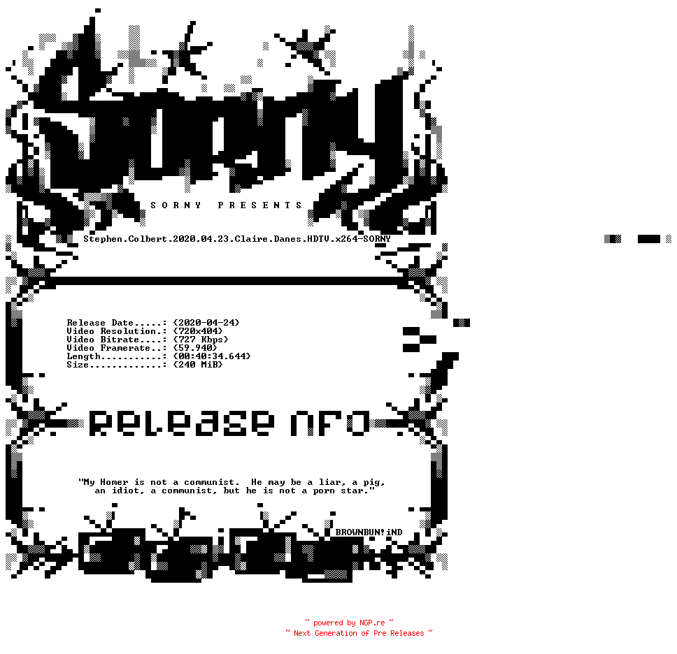 NFO for the release Stephen.Colbert.2020.04.23.Claire.Danes.HDTV.x264-SORNY by SORNY