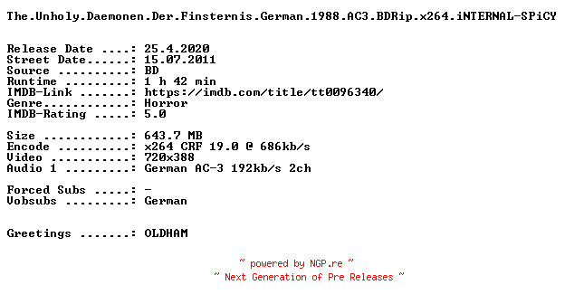 NFO for the release The.Unholy.Daemonen.Der.Finsternis.German.1988.AC3.BDRip.x264.iNTERNAL-SPiCY by SPiCY