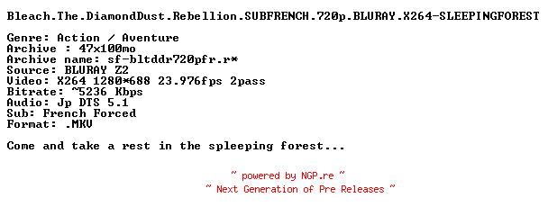 NFO for the release Bleach.The.DiamondDust.Rebellion.SUBFRENCH.720p.BLURAY.X264-SLEEPINGFOREST by SLEEPINGFOREST