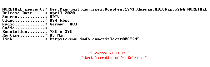 NFO for the release Der.Mann.mit.den.zwei.Koepfen.1971.German.HDTVRip.x264-NORETAiL by NORETAiL