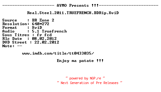 NFO for the release Real.Steel.2011.TRUEFRENCH.BDRip.XviD-AYMO by AYMO