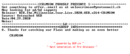 NFO for the release B2K.The.Millennium.Tour.Live.2020.WEB.x264-CRiMSON by CRiMSON