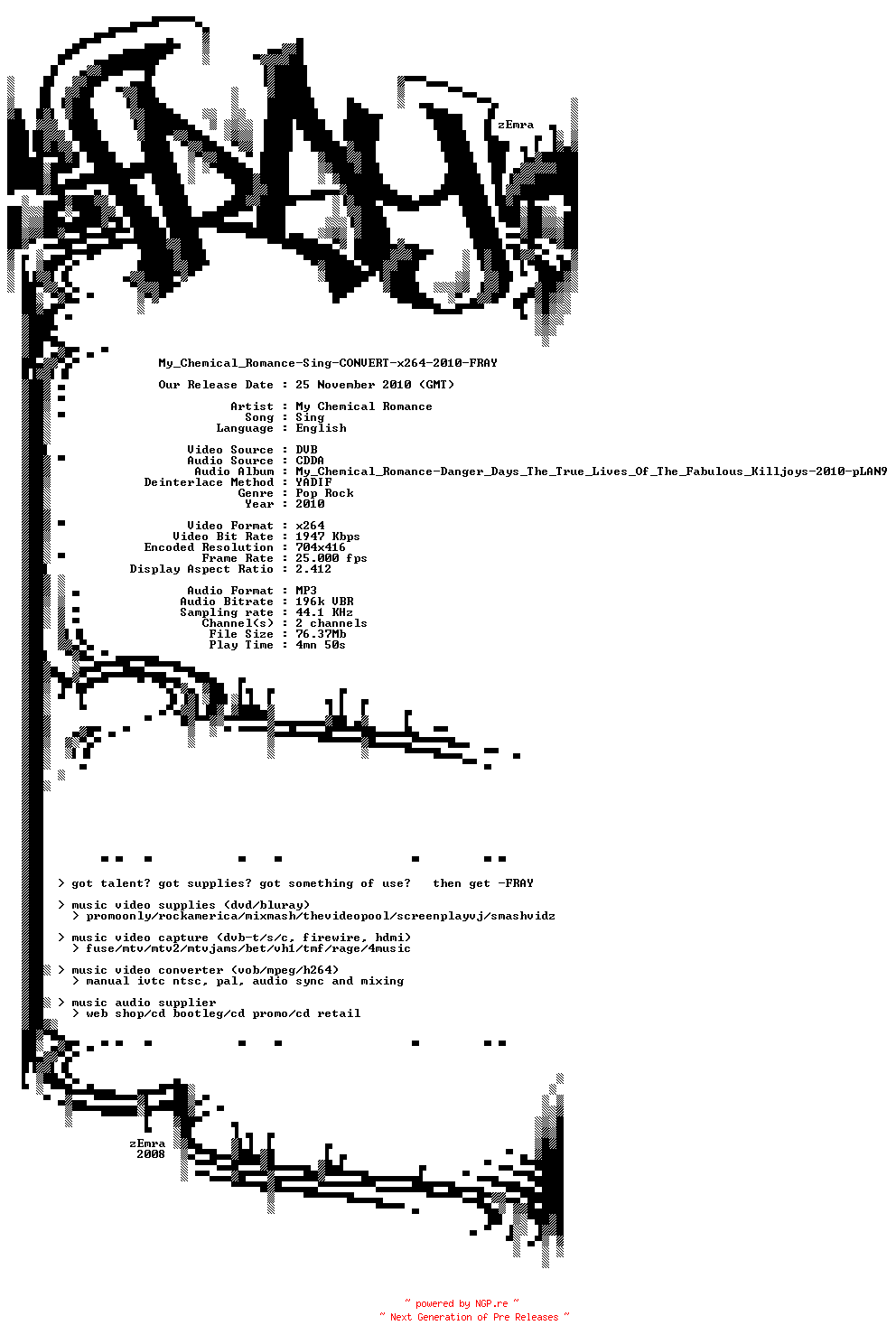 NFO for the release My_Chemical_Romance-Sing-CONVERT-x264-2010-FRAY by FRAY