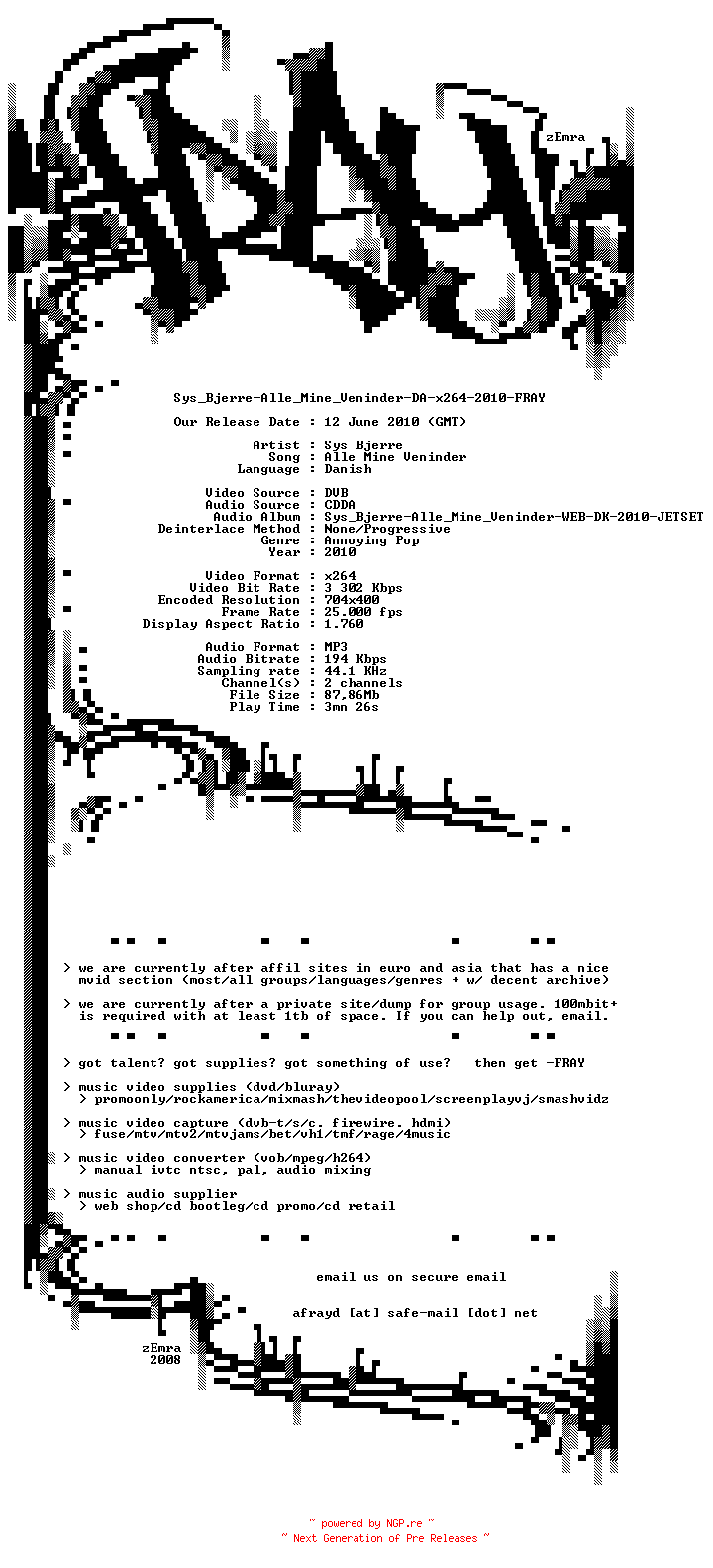 NFO for the release Sys_Bjerre-Alle_Mine_Veninder-DA-x264-2010-FRAY by FRAY