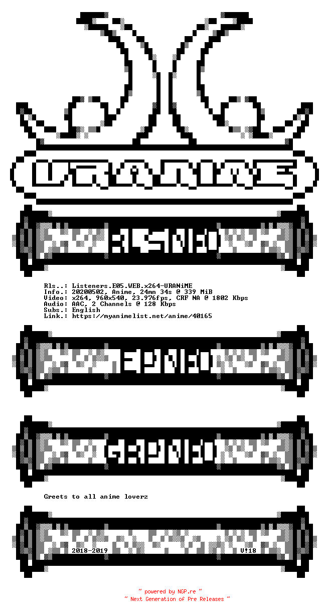 NFO for the release Listeners.E05.WEB.x264-URANiME by URANiME