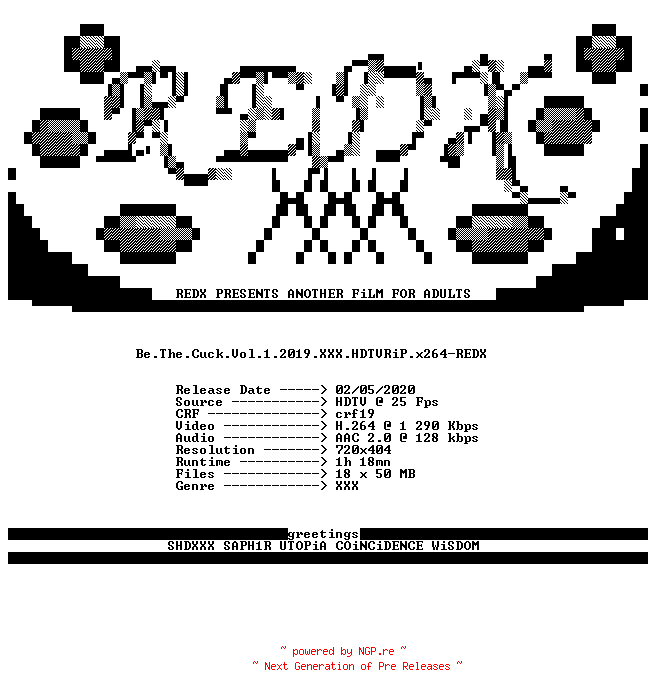 NFO for the release Be.The.Cuck.Vol.1.2019.XXX.HDTVRiP.x264-REDX by REDX