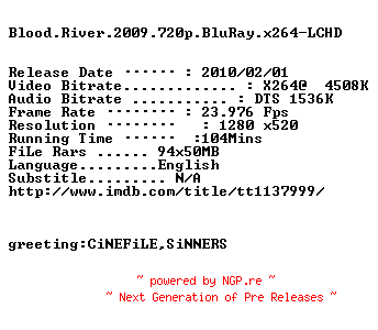 NFO for the release Blood.River.2009.720p.BluRay.x264-LCHD by LCHD