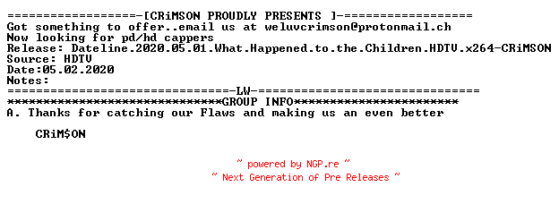 NFO for the release Dateline.2020.05.01.What.Happened.to.the.Children.HDTV.x264-CRiMSON by CRiMSON