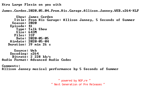 NFO for the release James.Corden.2020.05.04.From.His.Garage.Allison.Janney.WEB.x264-XLF by XLF