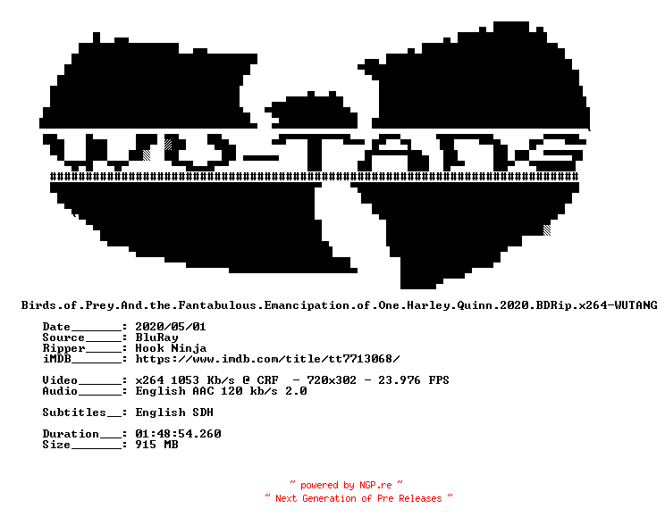 NFO for the release Birds.of.Prey.And.the.Fantabulous.Emancipation.of.One.Harley.Quinn.2020.BDRip.x264-WUTANG by WUTANG