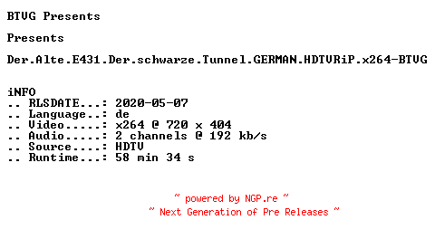 NFO for the release Der.Alte.E431.Der.schwarze.Tunnel.GERMAN.HDTVRiP.x264-BTVG by BTVG