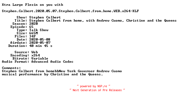 NFO for the release Stephen.Colbert.2020.05.07.Stephen.Colbert.from.home.WEB.x264-XLF by XLF
