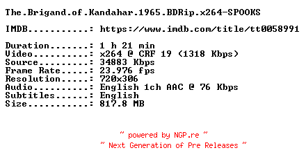 NFO for the release The.Brigand.of.Kandahar.1965.BDRip.x264-SPOOKS by SPOOKS