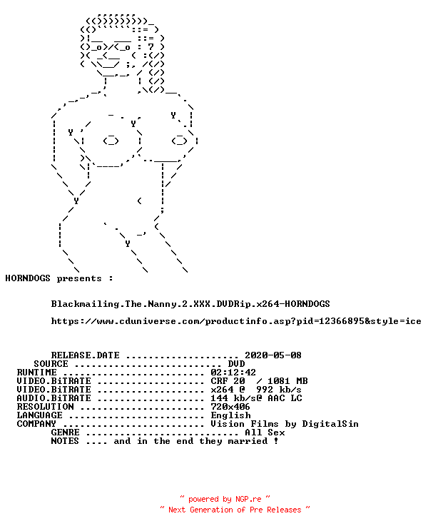 NFO for the release Blackmailing.The.Nanny.2.XXX.DVDRip.x264-HORNDOGS by HORNDOGS