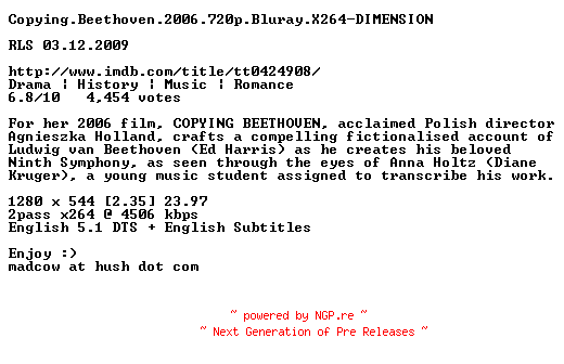 NFO for the release Copying.Beethoven.2006.720p.Bluray.X264-DIMENSION by DIMENSION