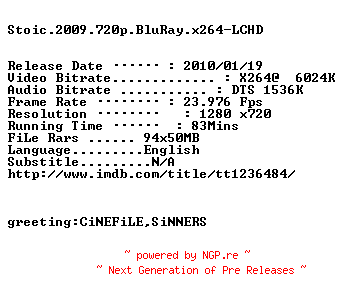 NFO for the release Stoic.2009.720p.BluRay.x264-LCHD by LCHD