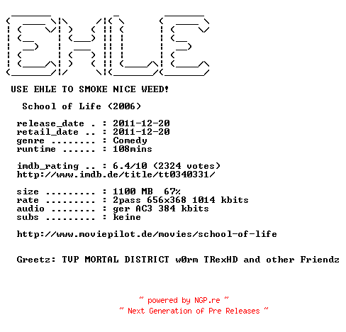 NFO for the release School.of.Life.German.2005.AC3.BDRip.XviD-EHLE by EHLE