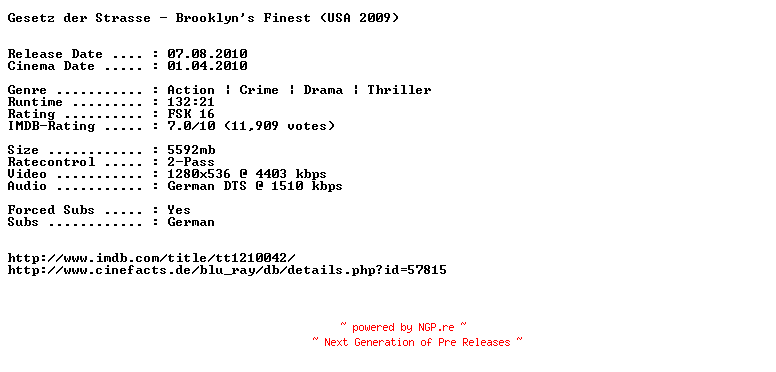 NFO for the release Gesetz.der.Strasse.Brooklyns.Finest.German.720p.BluRay.x264-EXQUiSiTE by EXQUiSiTE